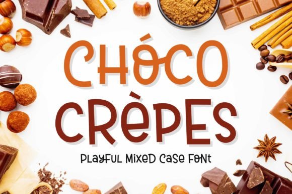 Choco Crepes: A Playful Display Font for Editorial Creators