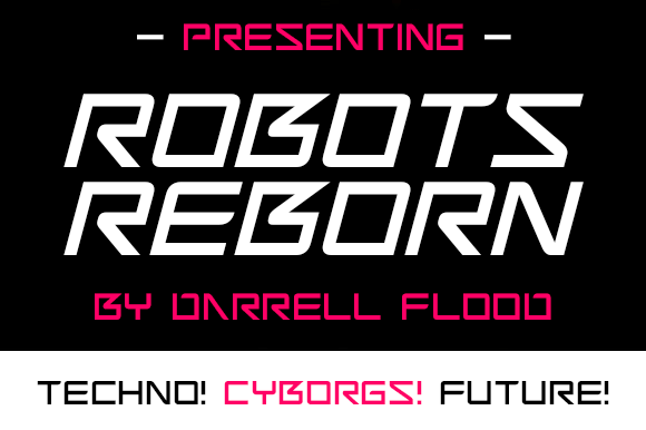 Command Attention with the Robots Reborn Font