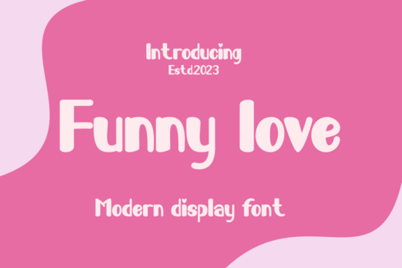 Funny Love: A Charming Display Font for Makers