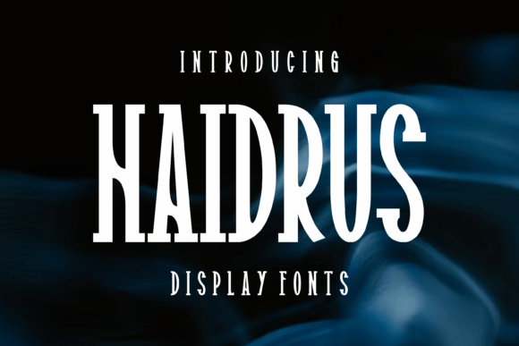 Haidrus Font Brings Display Charm to Handmade Products
