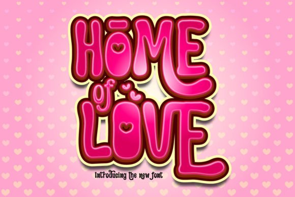 Home of Love Font: Groovy Type for Handmade Creations