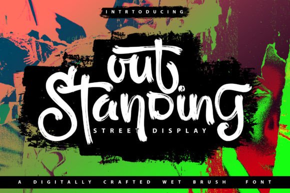 Out Standing: A Brush Display Font That Delivers Bold Character