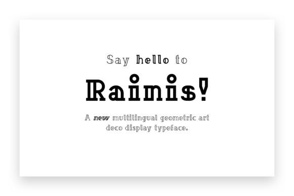 Rainis Font: Art Deco Geometry Meets Modern Brand Design