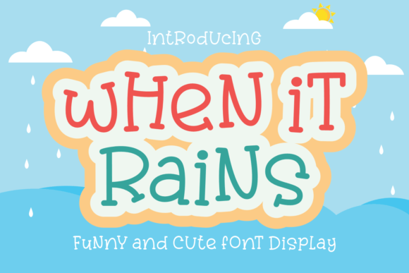 When It Rains: A Playful Display Font for Memorable Brands