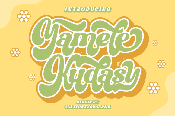 Yamete Kudasy: A Playful Display Font for Web Designers